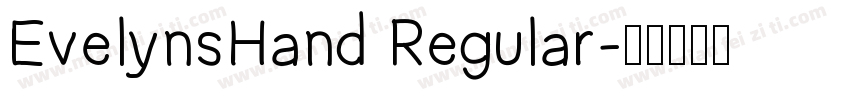EvelynsHand Regular字体转换